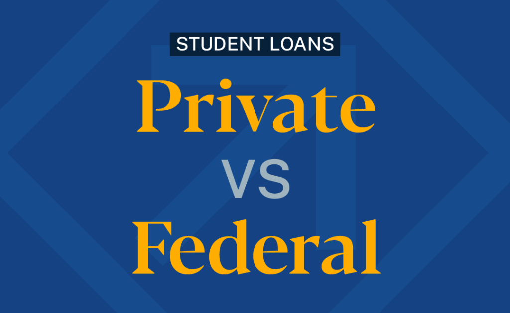 Federal vs private student loans: key differences, costs, risks and repayment options Federal vs Private Student Loans