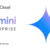 Google Cloud Launches Gemini Enterprise