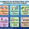 Benefits of International Work Experience